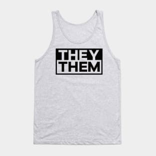 They | Them [black] Tank Top